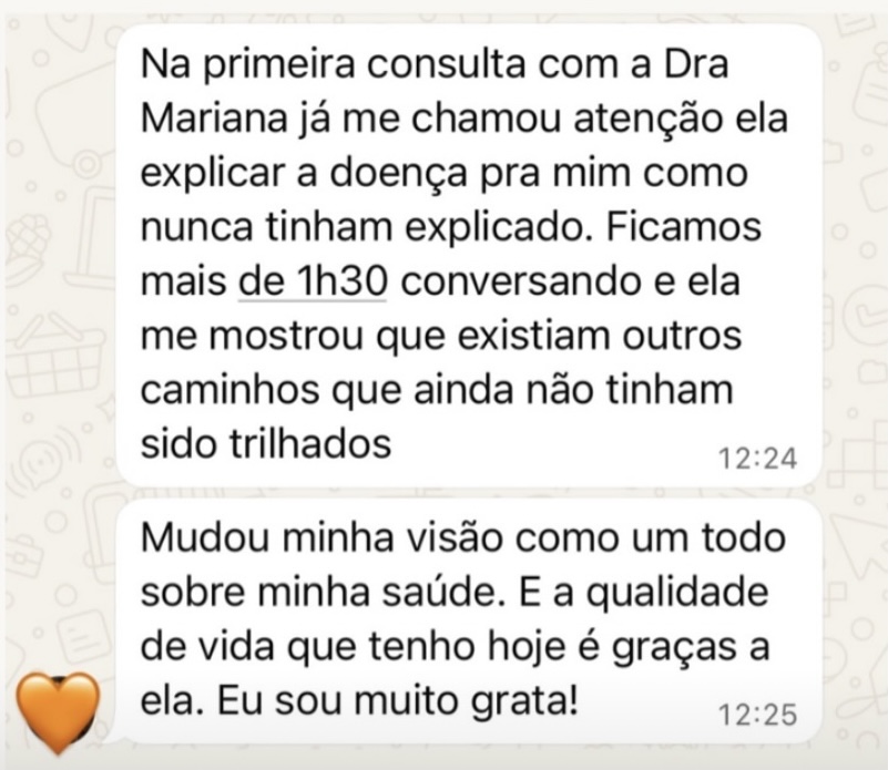 Mensagem de paciente relatando que a Dr.ª Mariana Côrtes explicou a doença como nunca e mostrou novos caminhos de tratamento